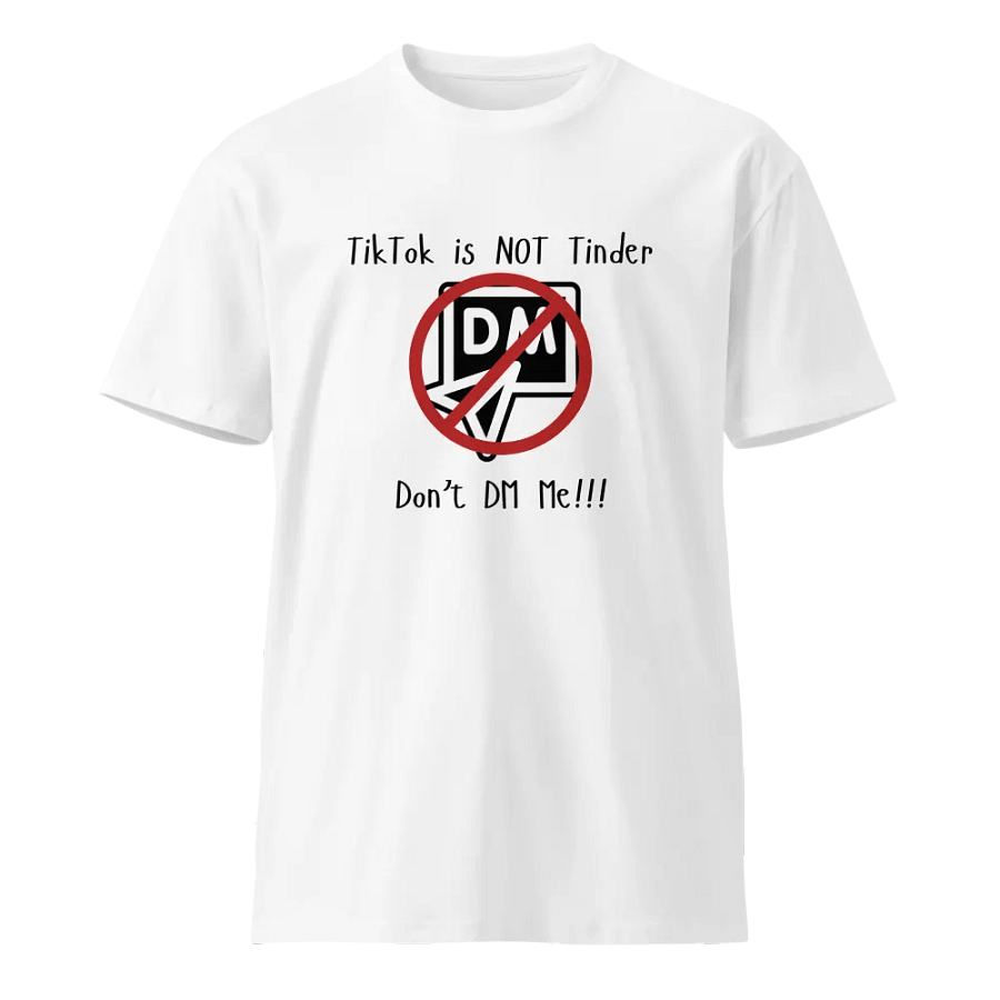 TikTok is Not Tinder Unisex Tee product image (1)