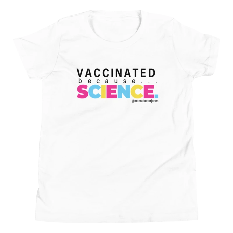 Vaccinated Because Science Youth Tee - White product image (1)