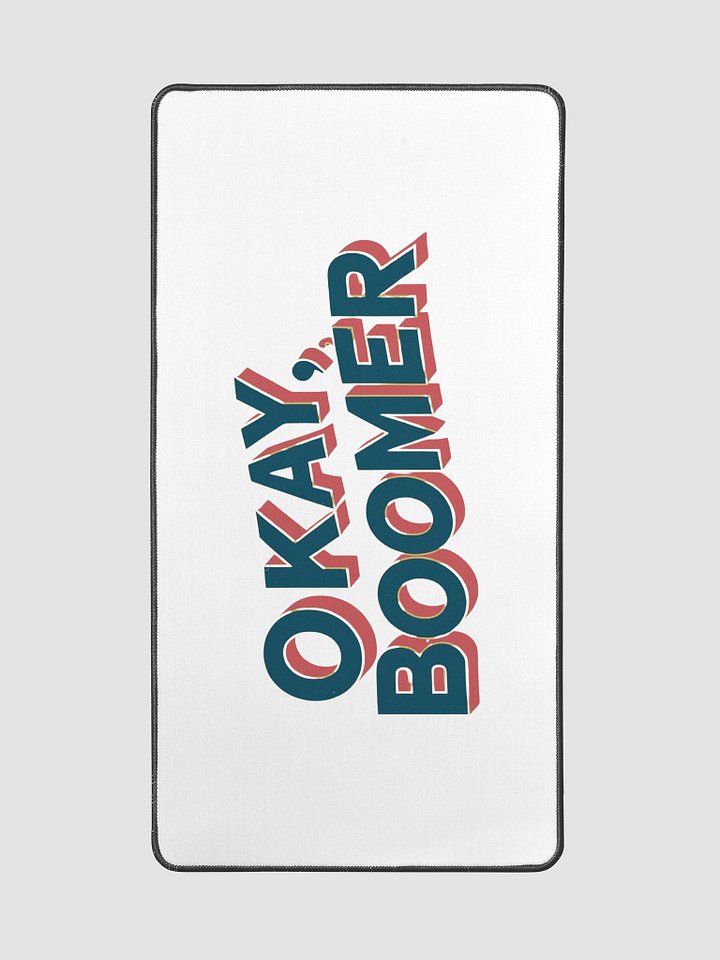 3D Effect 'OKAY, BOOMER' Desk Mat product image (2)