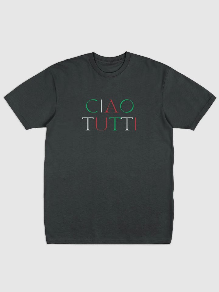 Italian Themed Tee Shirt Ciao Tutti - Gift Idea product image (1)