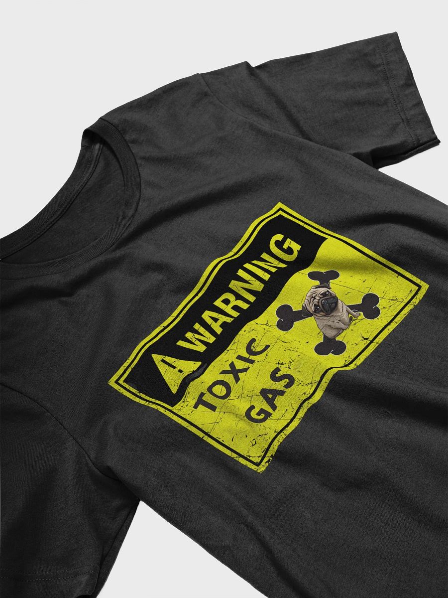 Pug Warning toxic gas, smelly dog fart, hazardous material label, funny pun, cute joke, unisex TShirt product image (3)