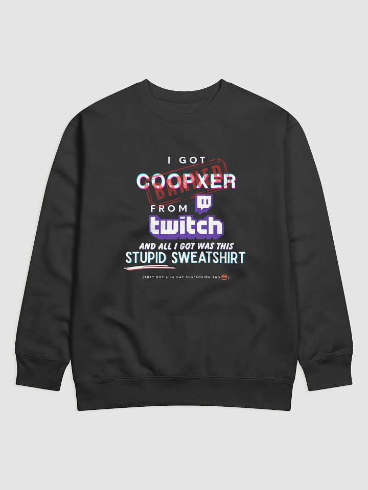 I Got Coopxer Banned Sweatshirt product image (1)