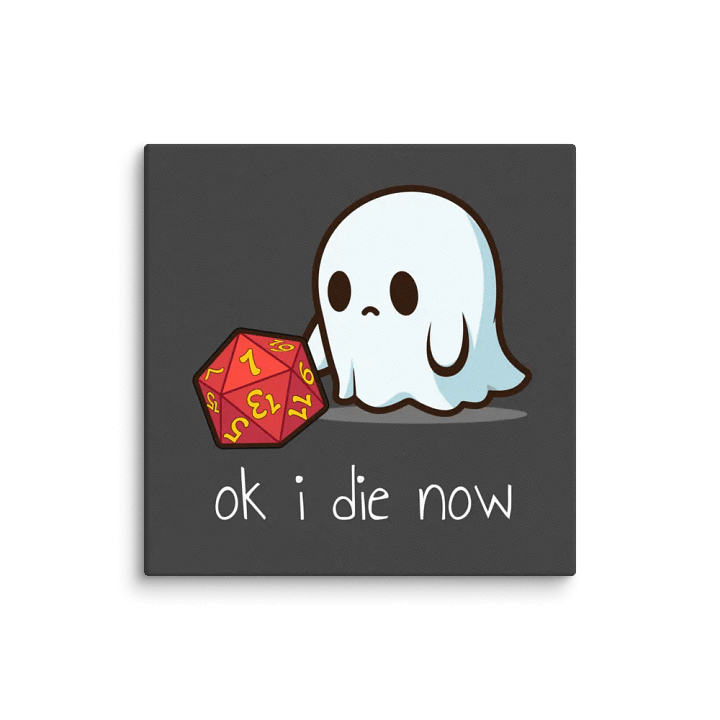 OK I Die Now Canvas Wall Art product image (9)