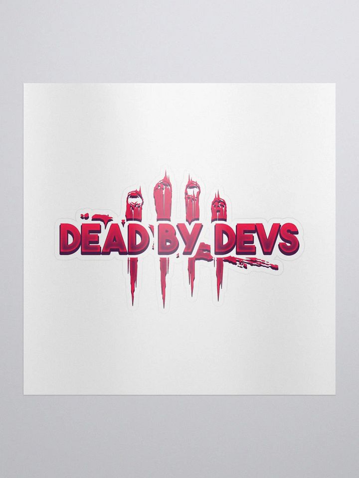 DEAD BY DEVS | CUSTOM STICKER product image (1)