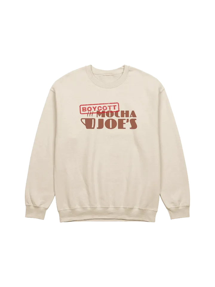 Boycott Mocha Joe's Sweatshirt product image (1)