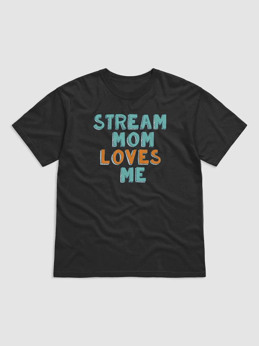 Stream Mom Loves Me Tee product image (1)
