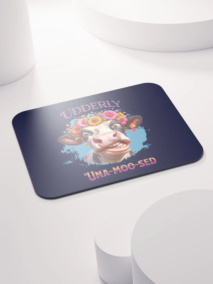Udderly Unamooosed Mouse Pad product image (4)