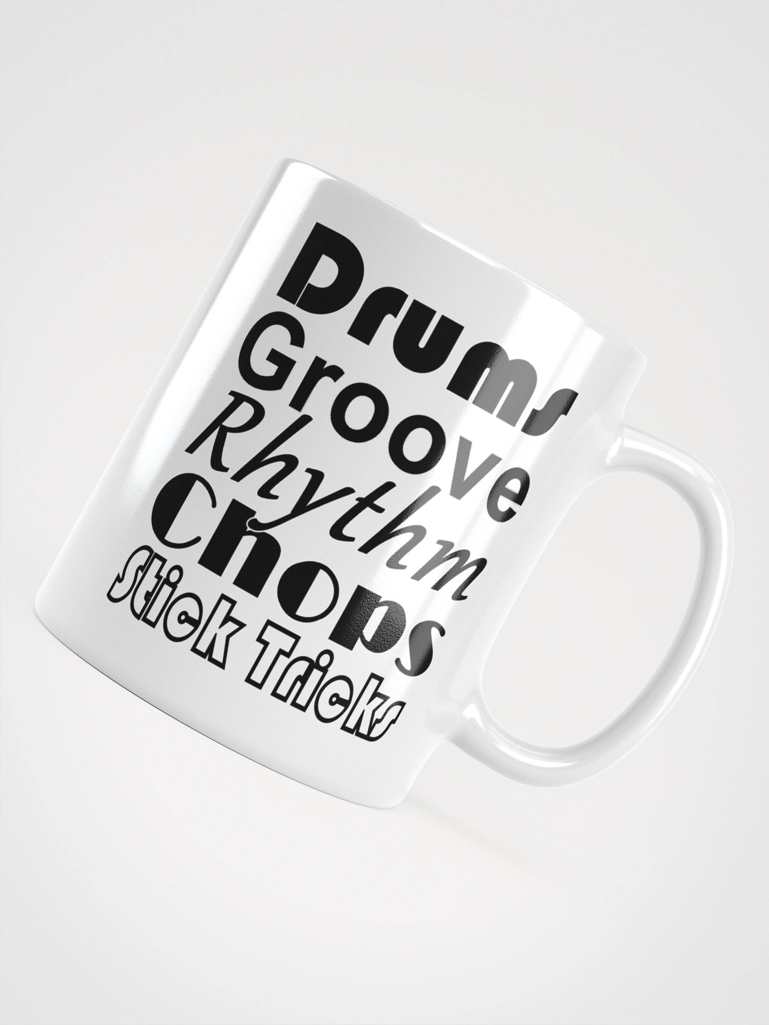 Drums,Groove,Rhythm,Chops,Stick Tricks (Black Text) product image (10)