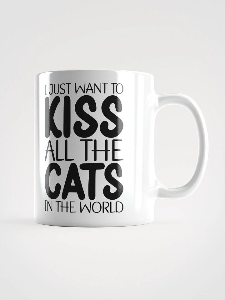 I Just Want To Kiss All The Cats In The World product image (2)
