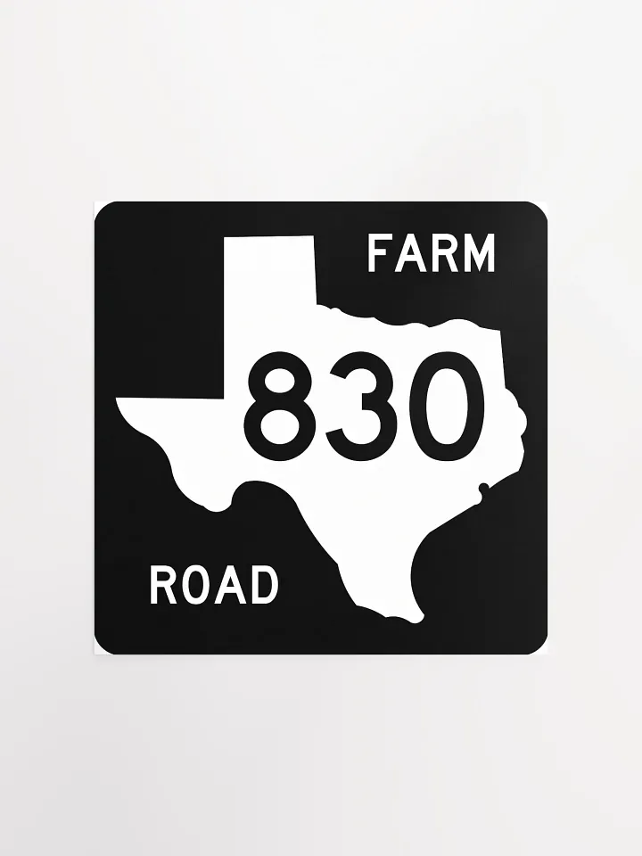 Texas Farm Road Sign FM 830 Poster product image (2)