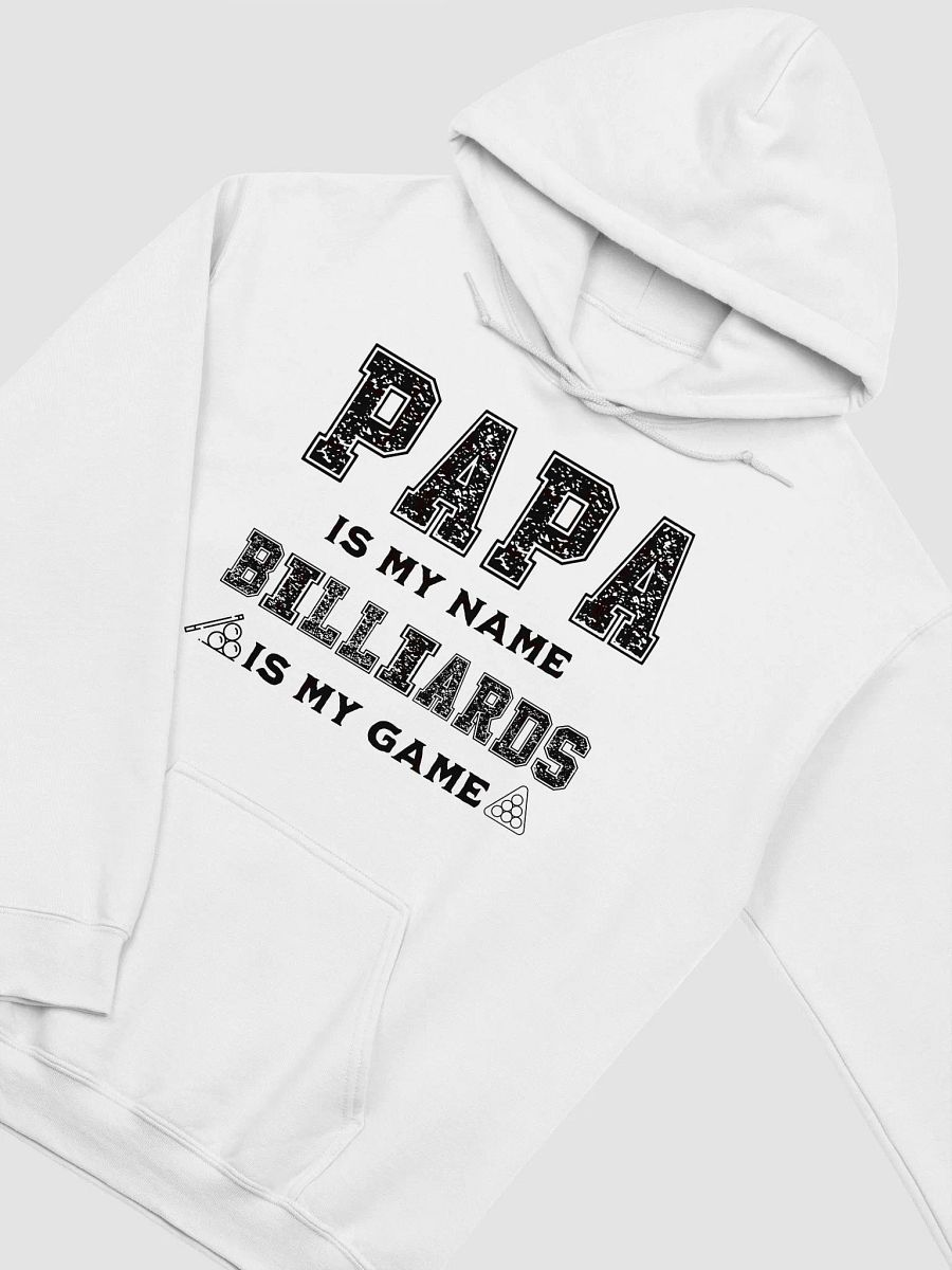 PAPA Is My Name BILLIARDS Is My Game Graphic Hoodie product image (40)