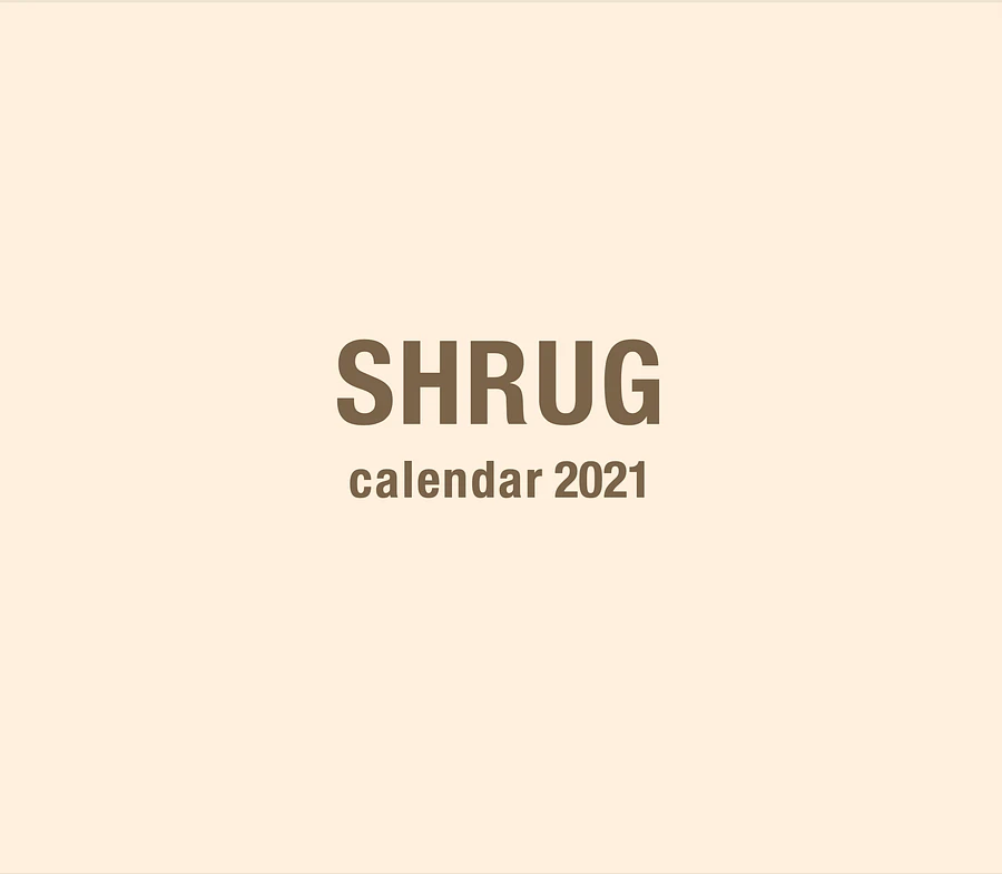 Shrug Calendar 2021 product image (4)