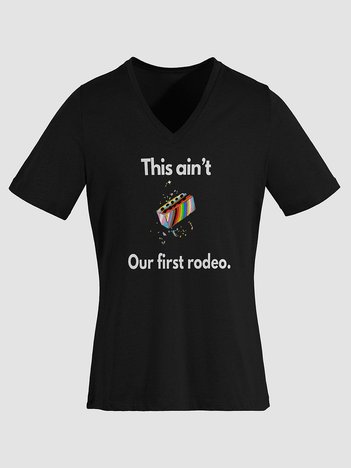 This Ain't Our First Rodeo Relaxed V-Neck Tee product image (4)