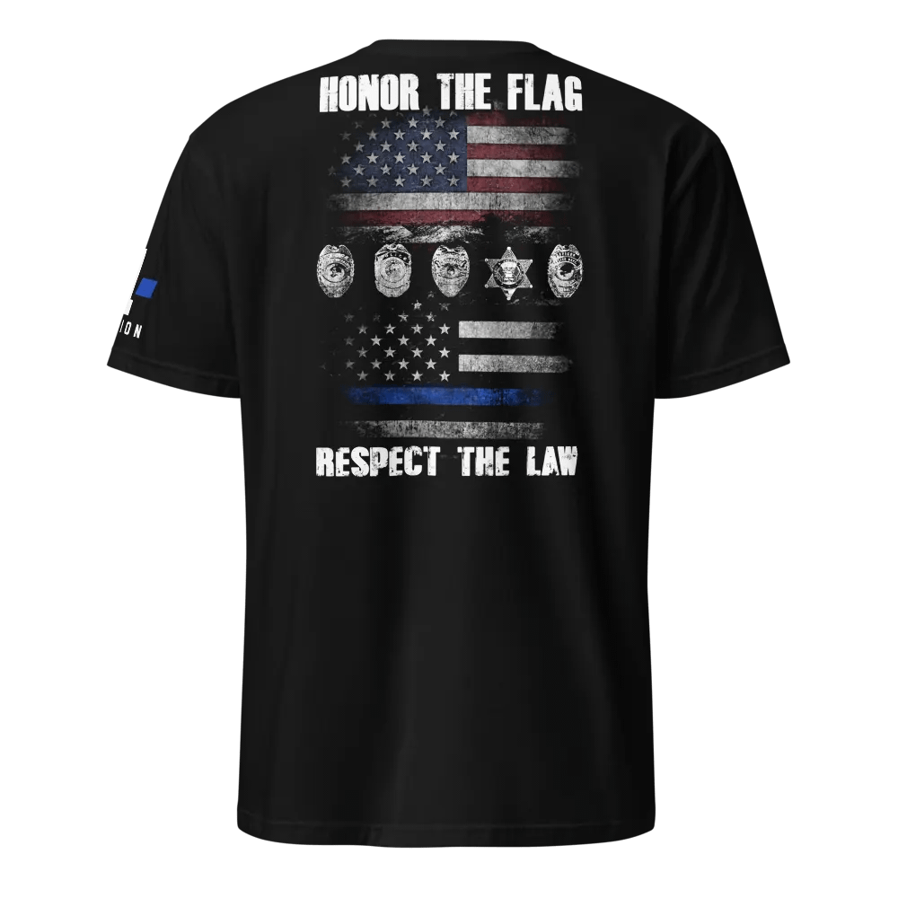 Honor The Flag. Respect The Law product image (1)