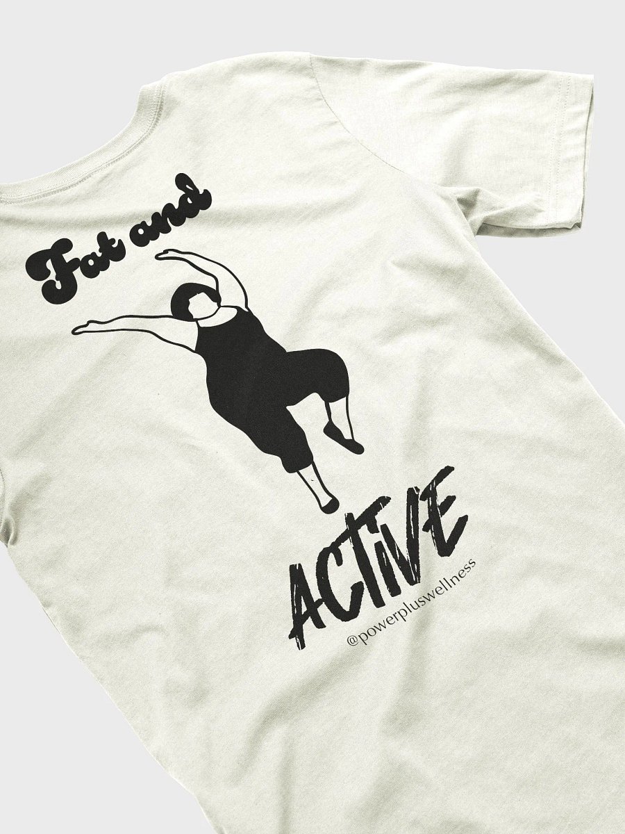 Fat and Active Ultra-Soft Unisex Tee product image (4)