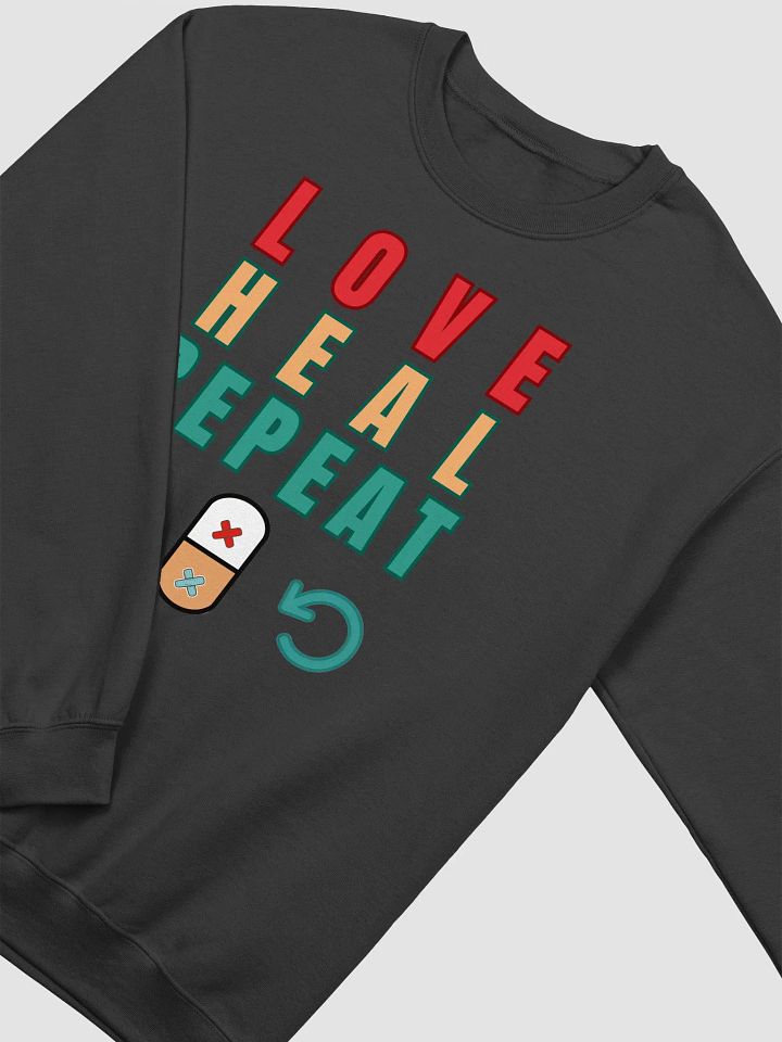 Love ,Heal ,Repeat Crewneck Sweatshirt product image (19)