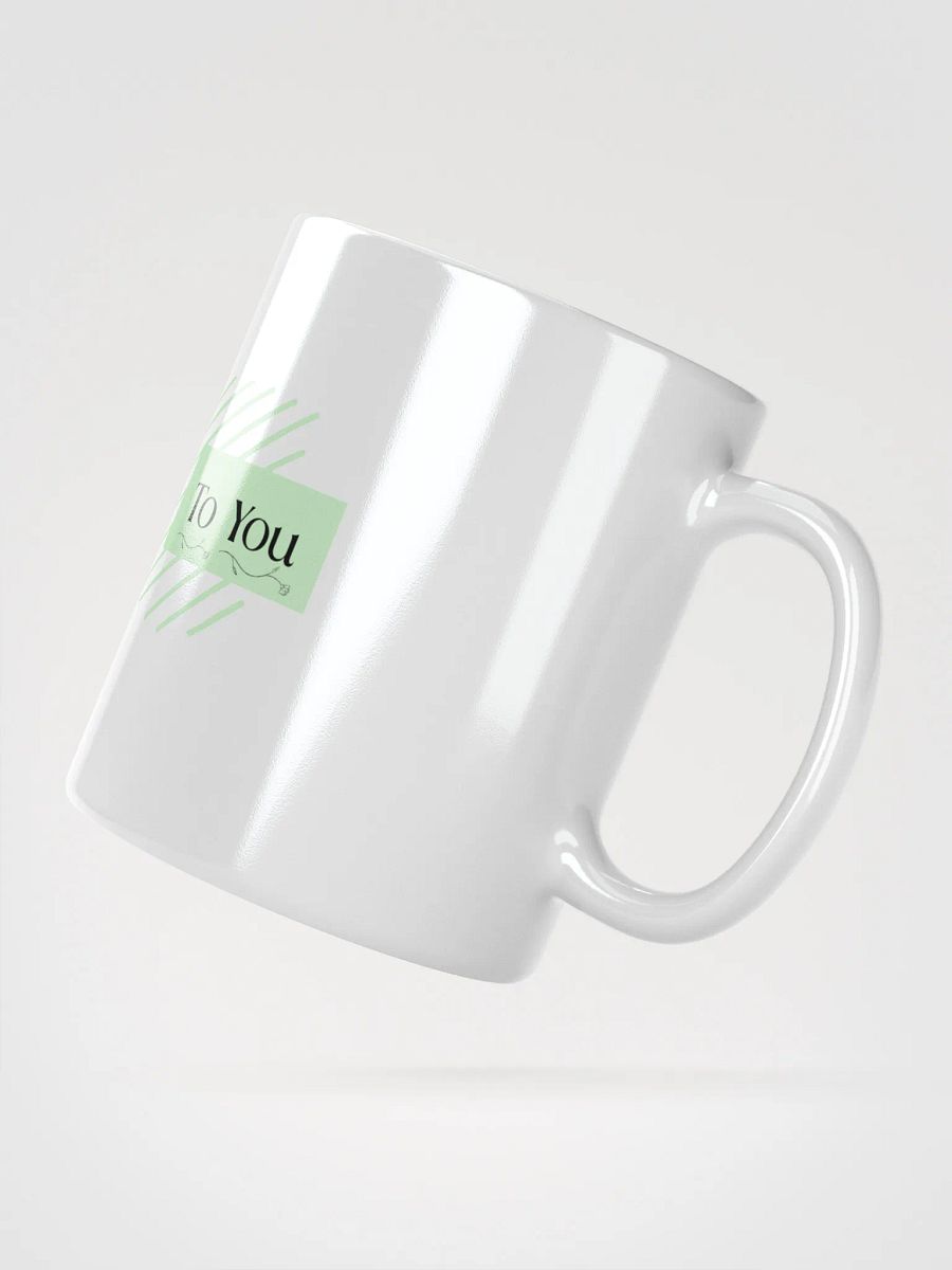 Green/White Coffee Mug: Be Kind To You product image (2)