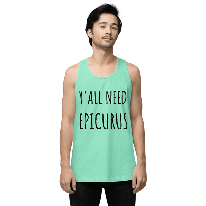 Y'all Need Epicurus BLACK (Cotton Heritage Men's Premium Tank Top) product image (1)