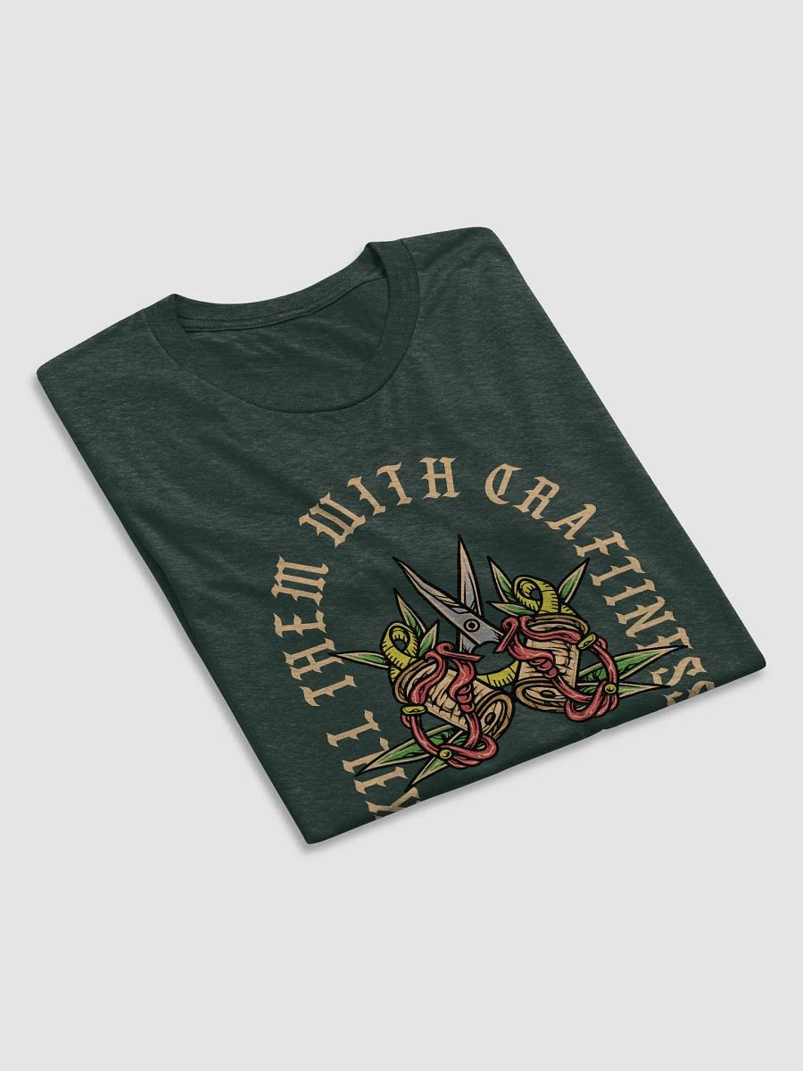 Kill Them With Craftiness Unisex Tee product image (3)