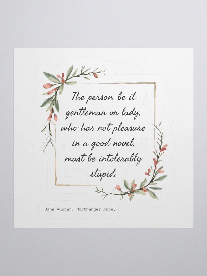 Pleasure in a Good Novel Austen Sticker product image (3)