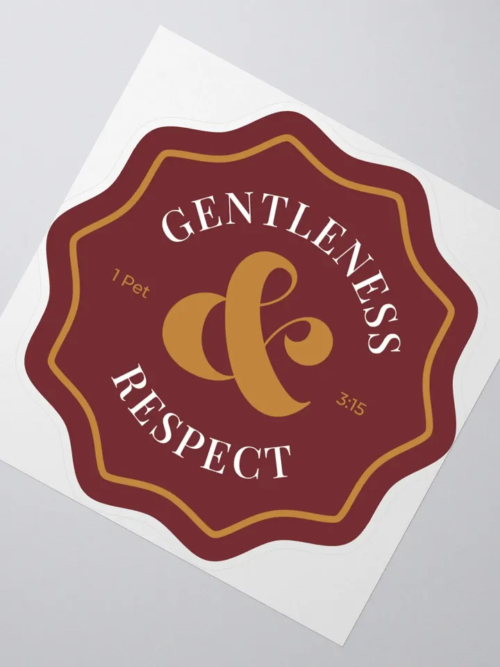 Gentleness & Respect Sticker product image (2)