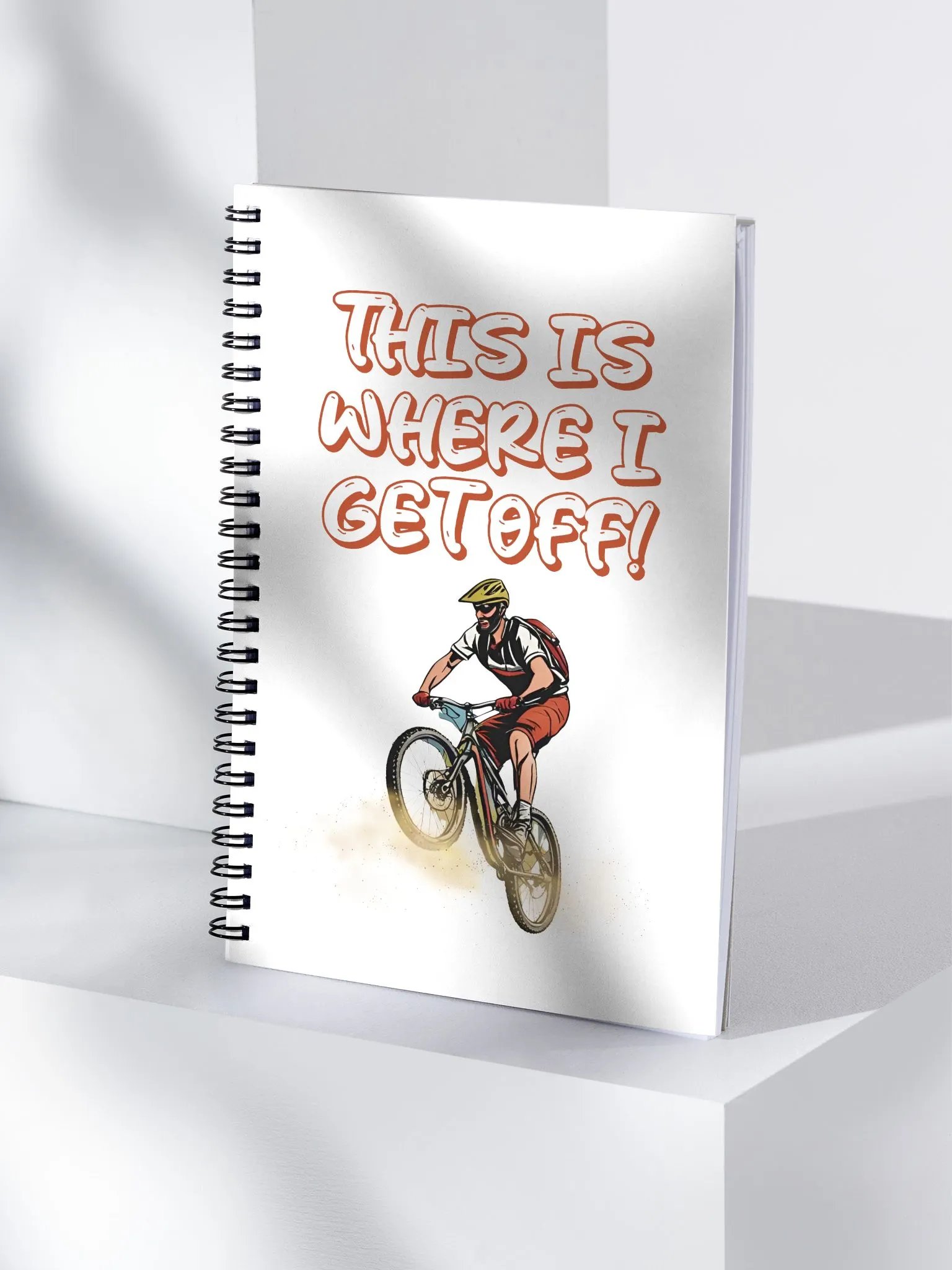 This Is Where I Get Off! Mountain Biking Design Spiral Notebook product image (4)