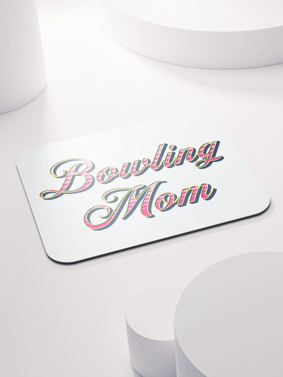 Mom Bowling Delight Mouse Pad product image (4)