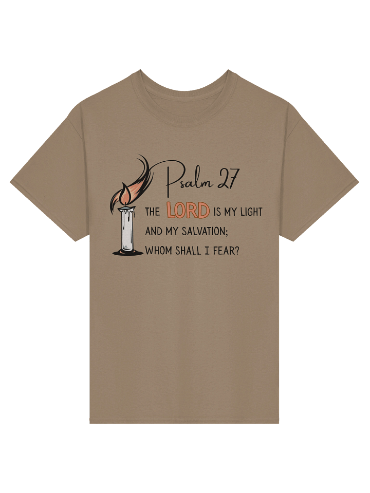 The Lord Is My Light T-Shirt – Psalm 27 product image (6)
