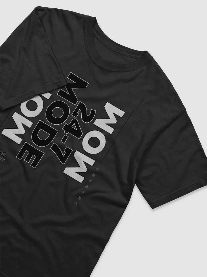 Mom Mode 24-7, Because Sleep Is For The Weak product image (2)