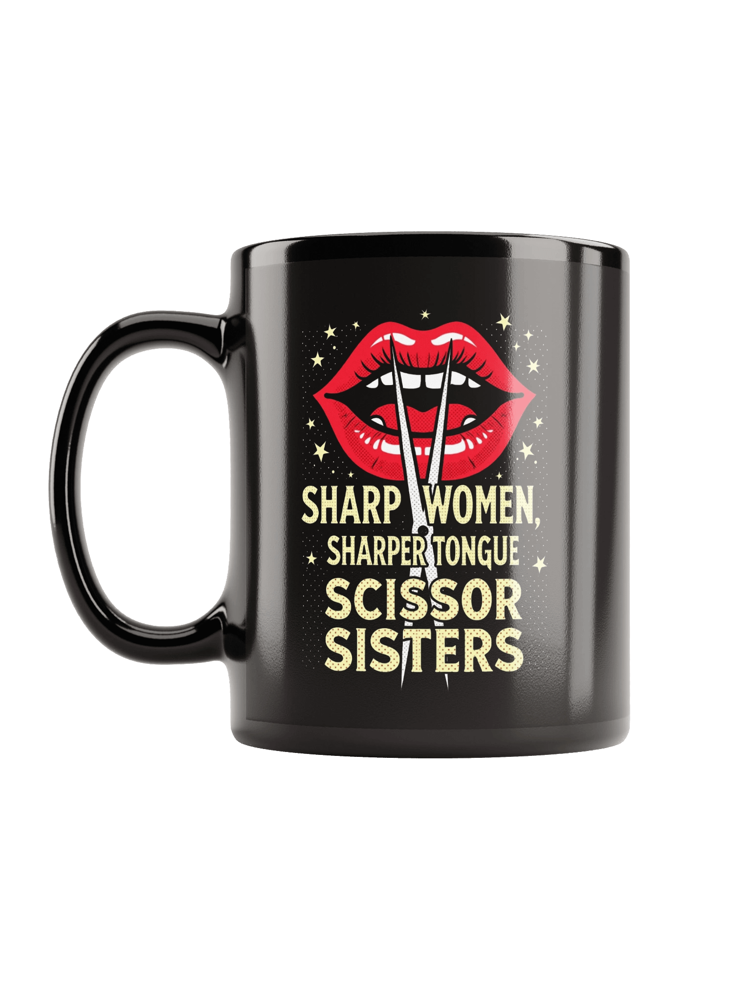 “Sharp Women, Sharper Tongue” Mug 💄✂️ | Scissor Sisters | Funny Black Glossy Coffee Cup (11oz / 15oz) product image (11)