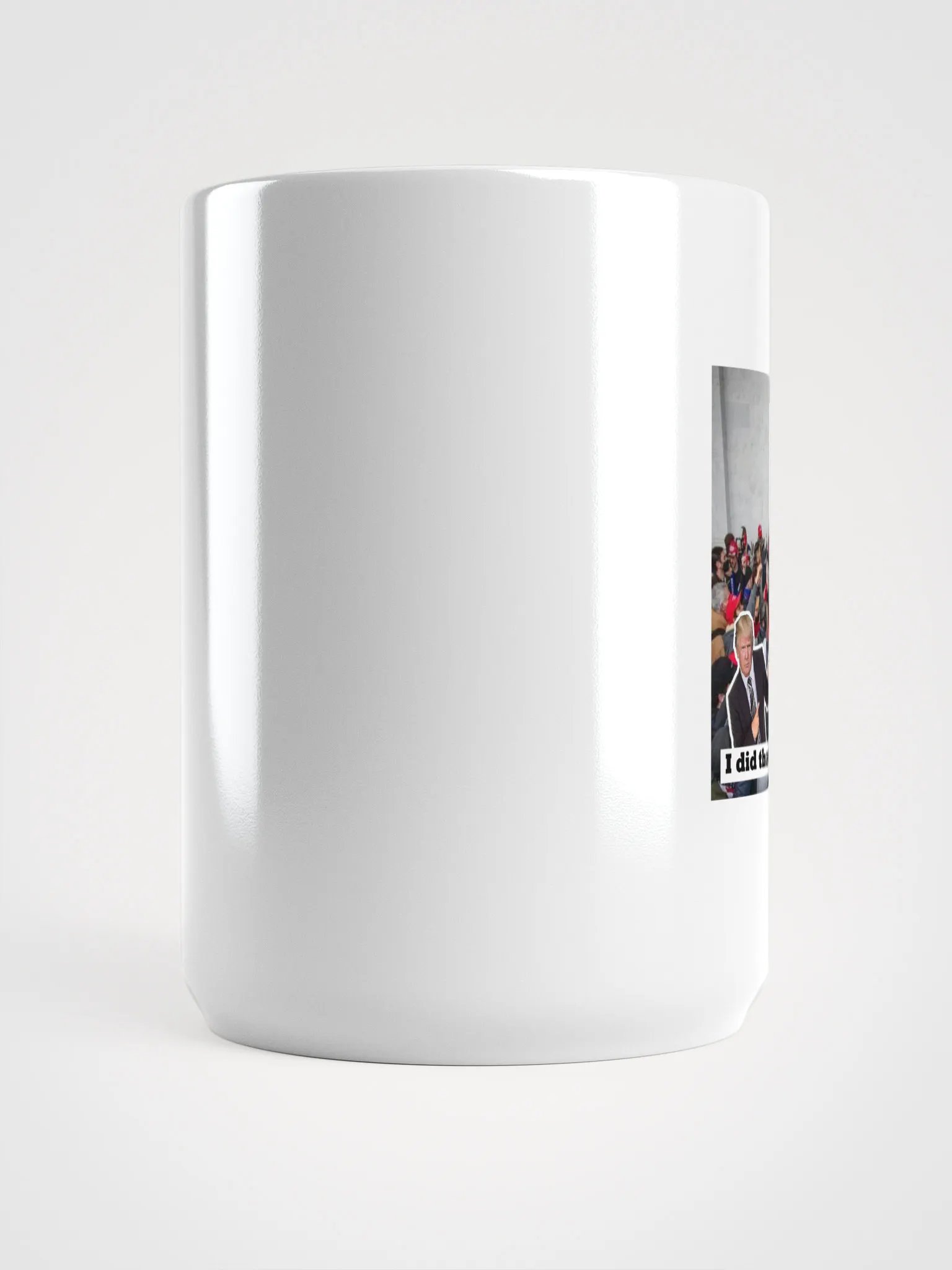 Trump Did It Muggy Mug product image (5)