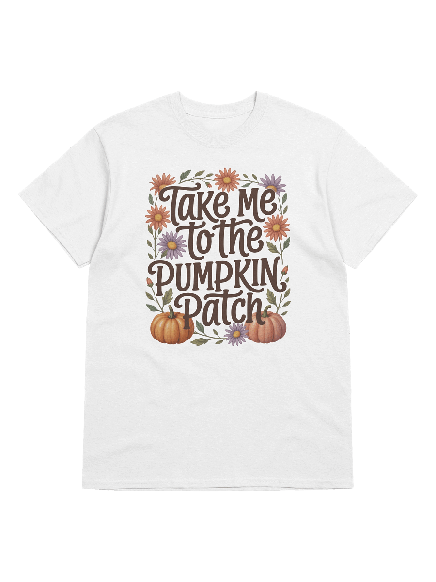 Take Me To The Pumpkin Patch Shirt Fall Autumn Halloween Theme T Shirt product image (5)