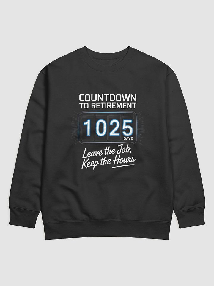 Retirement Countdown Premium Sweatshirt product image (1)