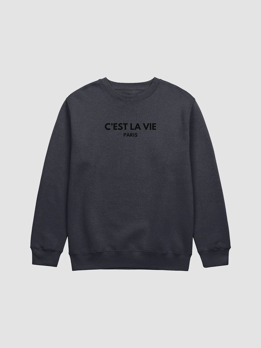 C'est La Vie Paris Unisex Long Sleeve Sweatshirt product image (1)