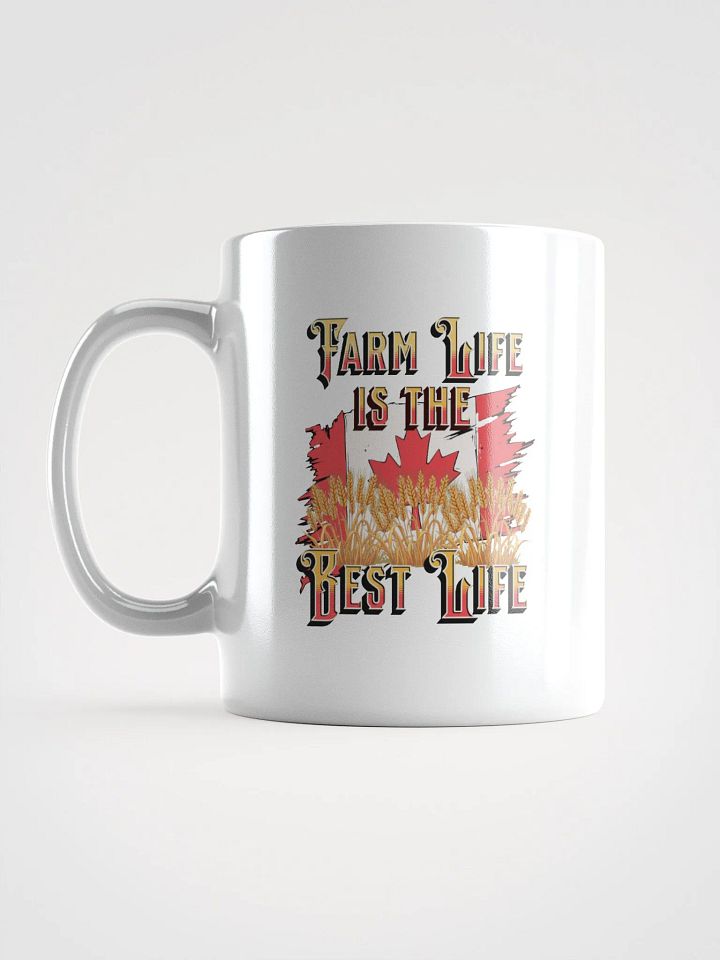 Farm Life Is The Best Life Canada Flag Mug product image (1)