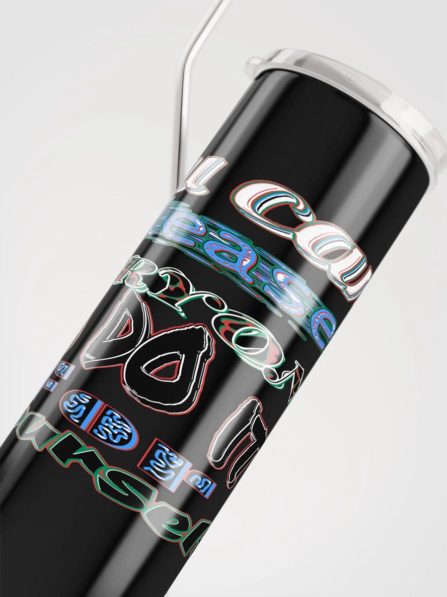 You Cant Please Everyone, So Do It For Yourself - Stainless Steel Tumbler product image (5)
