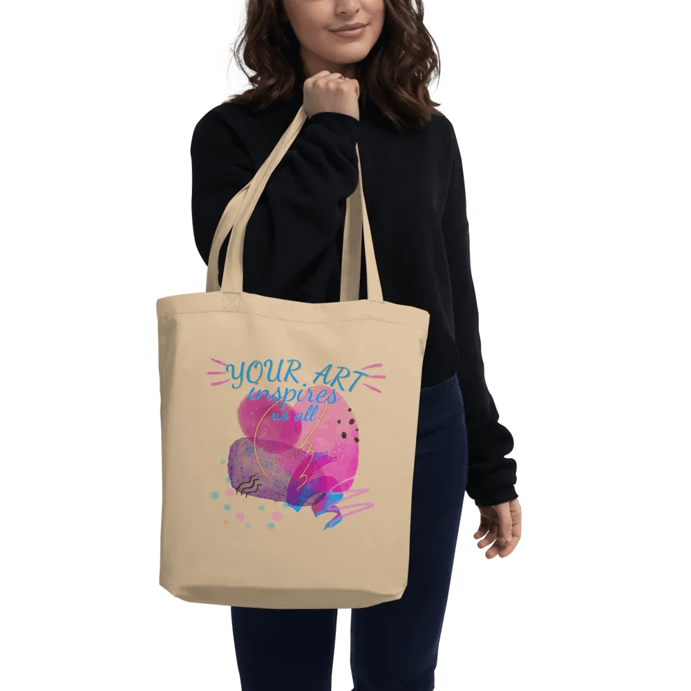 eco Tote bag depicting 'Your art inspires us all'  Perfect gift for mom, wife, friend, colleague who loves art. Perfect way for them to showcase their talent. product image (2)