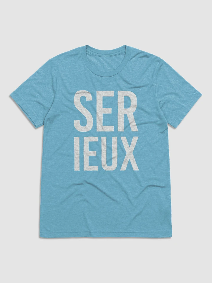 SERIEUX – T-Shirt product image (1)