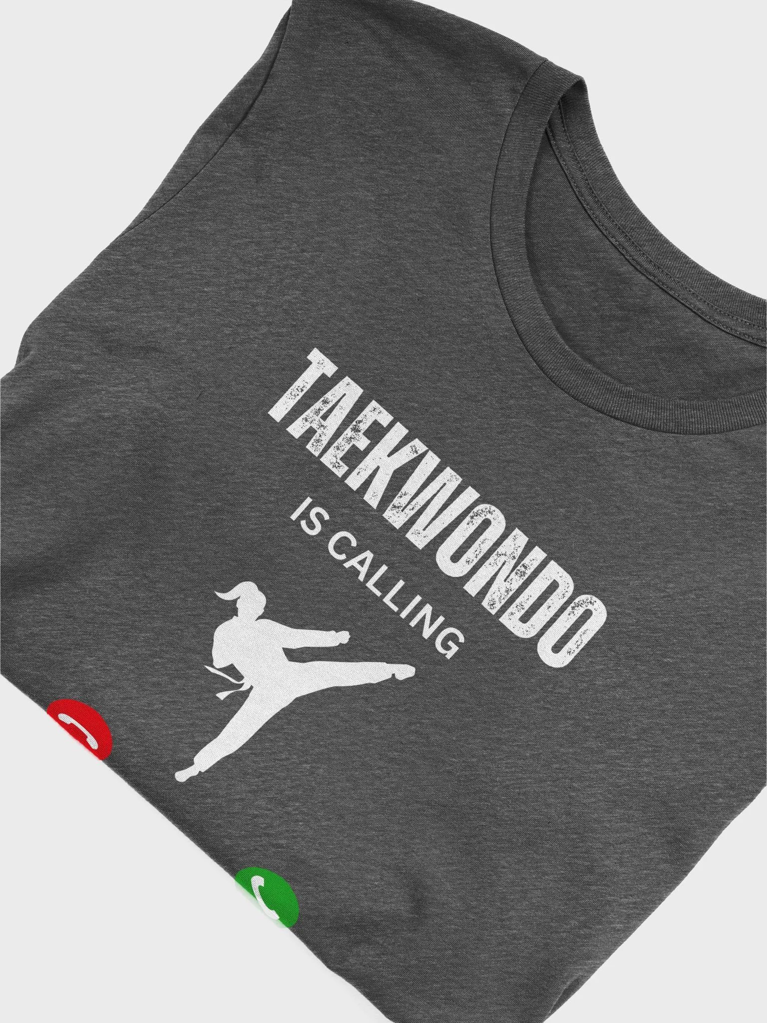 Taekwondo Calls And I Have To Go - Unisex T-shirt Bella Canvas 3001 product image (22)