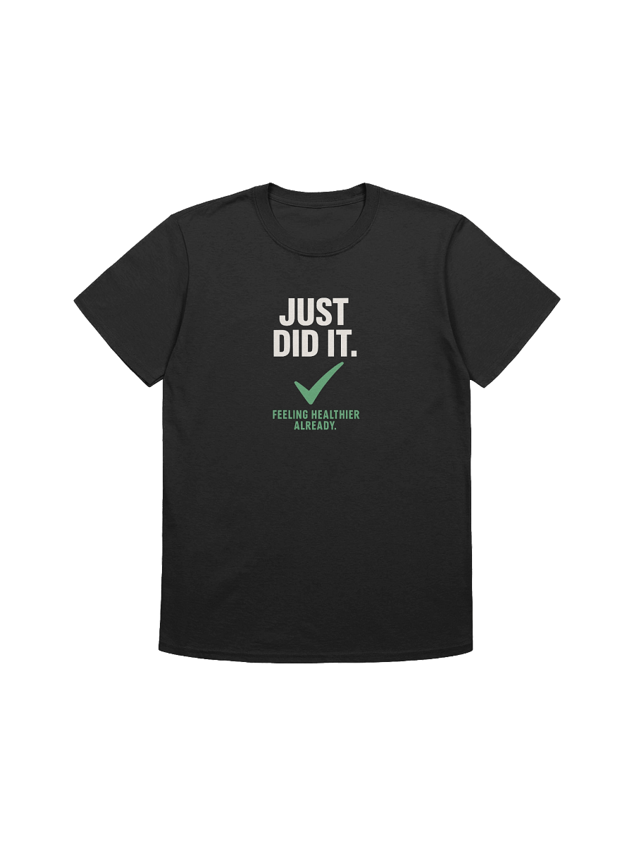 JUST DID IT. Unisex Spoof Design T-Shirt product image (3)