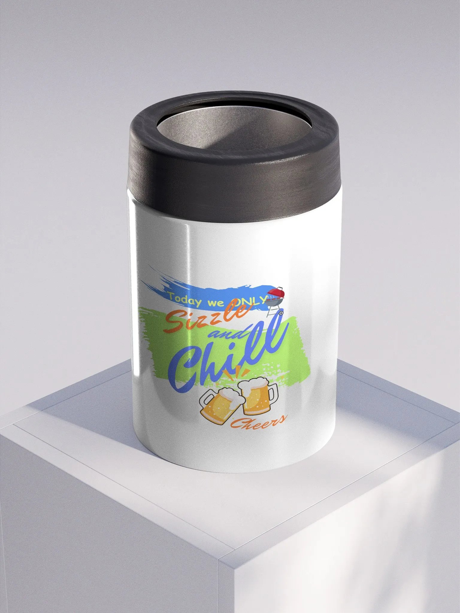 Stainless steel Koozie for your summer parties.   ‘Today we only Sizzle and chill’ design product image (3)