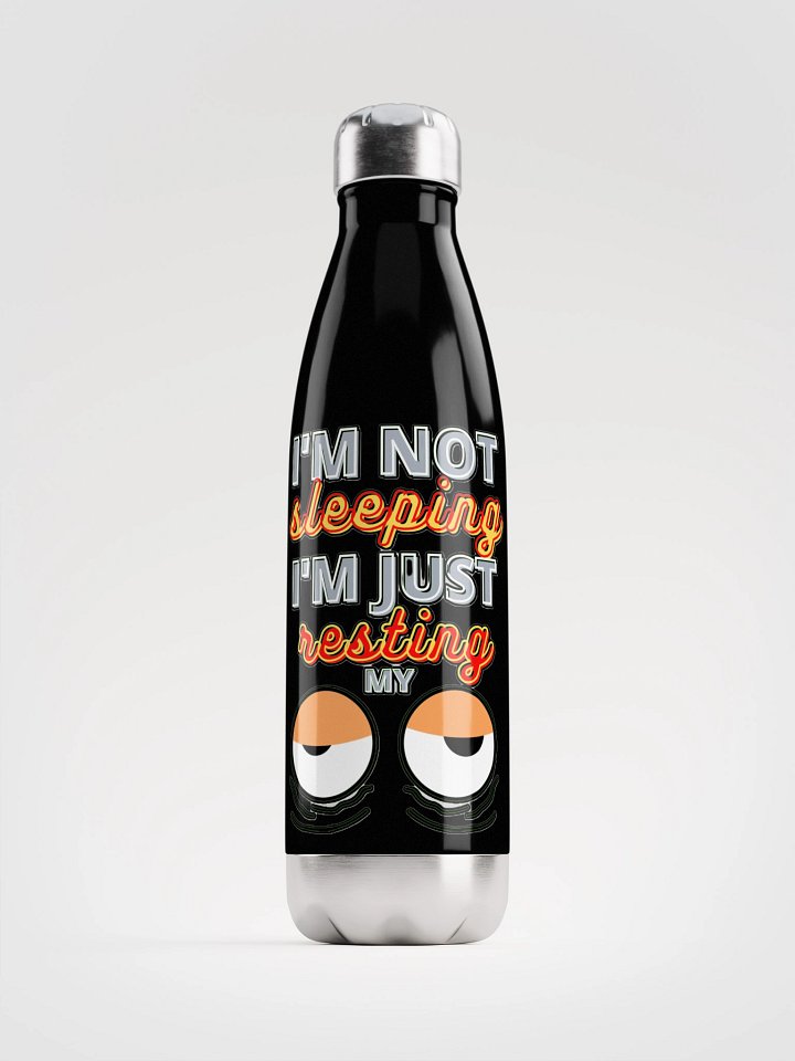 I'M NOT SLEEPING, I'M JUST RESTING MY EYES product image (2)