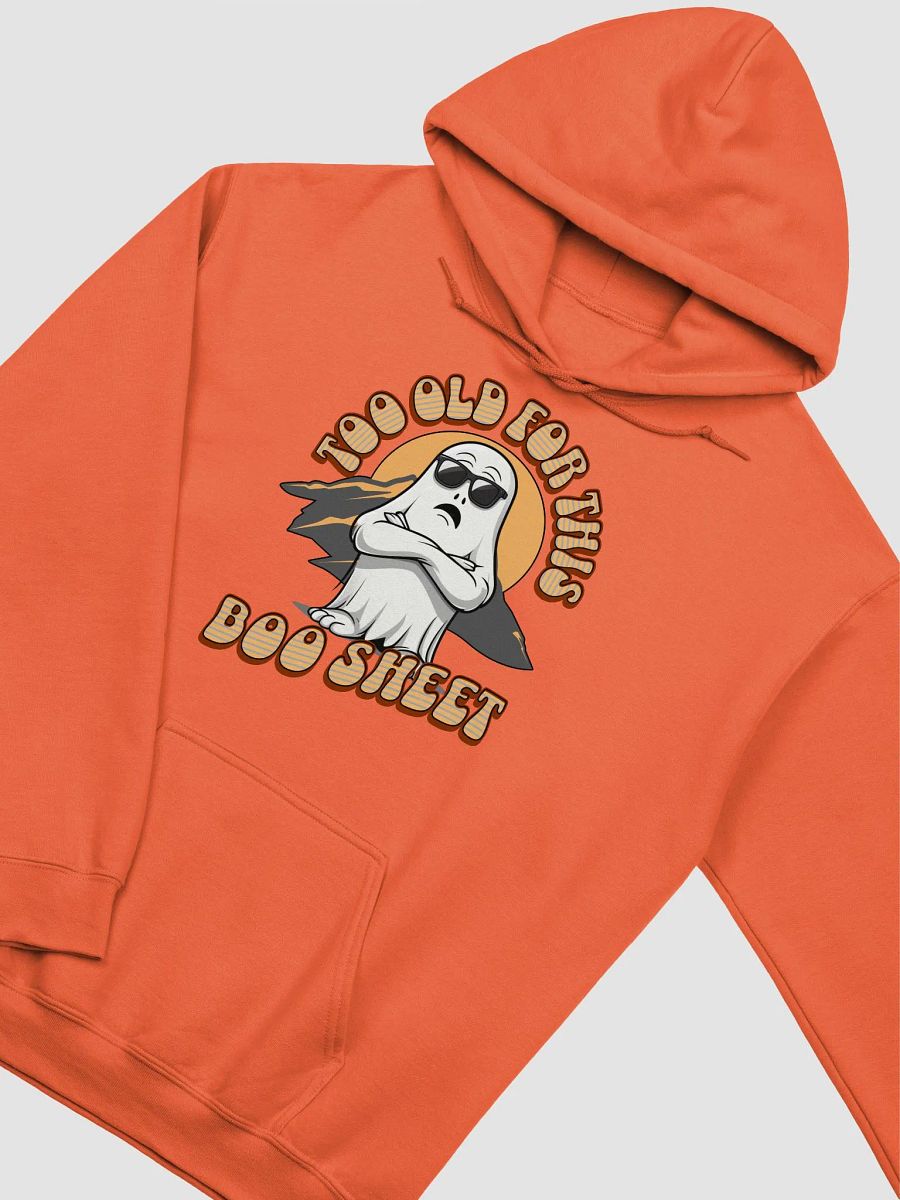 Too Old For This Boo Sheet Ghostly Vibes Classic Hoodie product image (23)