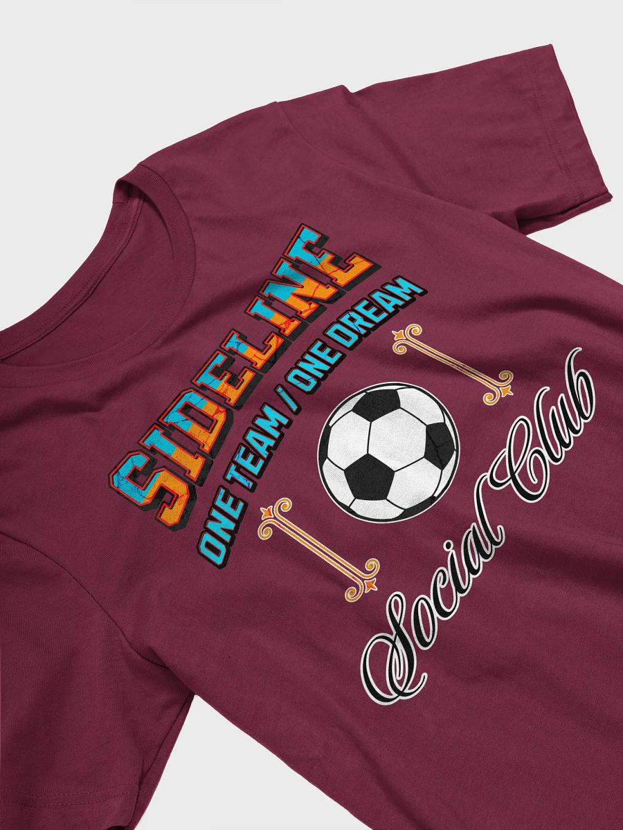 Sideline One Team One Dream Social Club Soccer Graphic Tee product image (6)