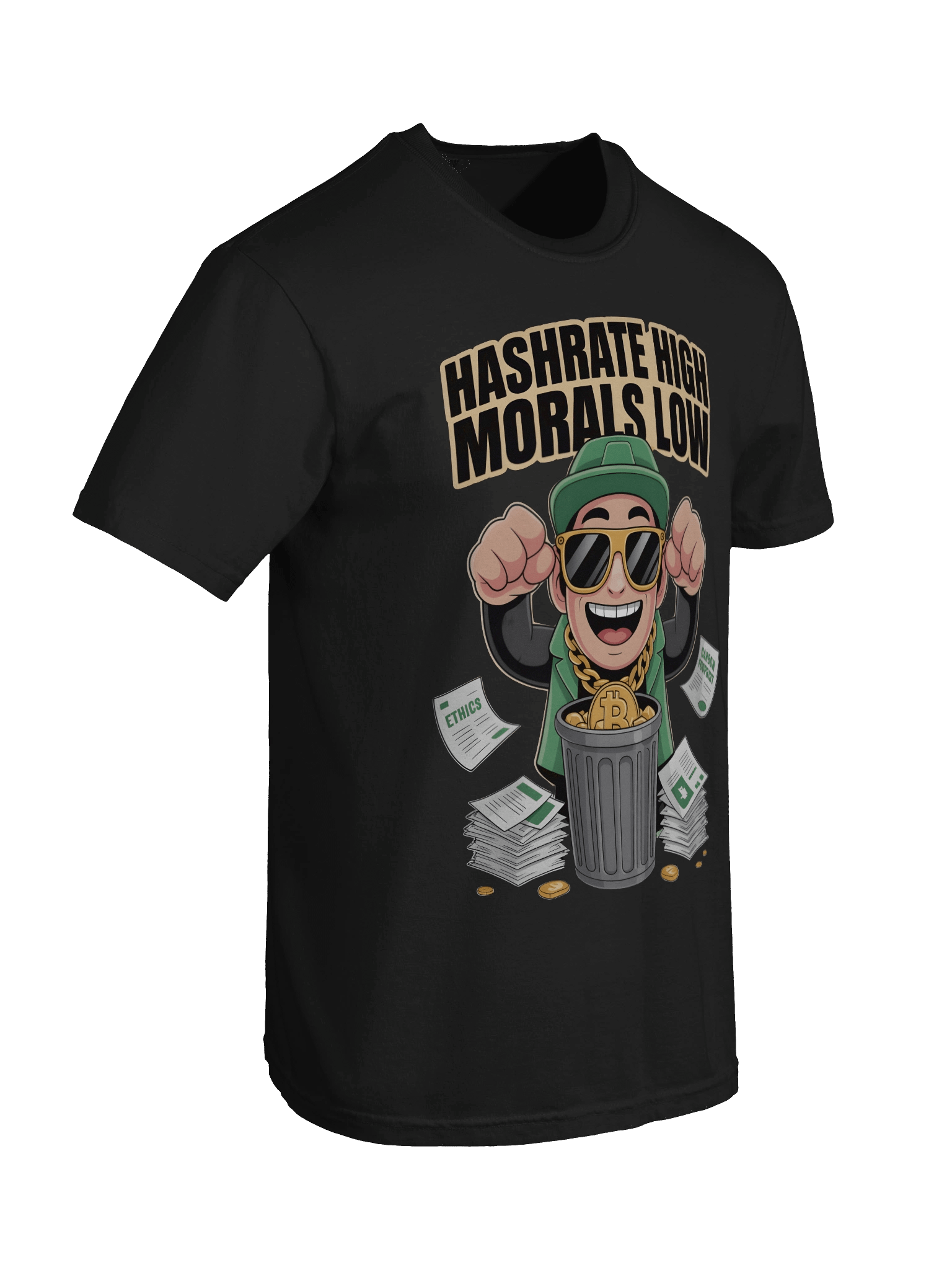 Hashrate High, Morals Low product image (50)