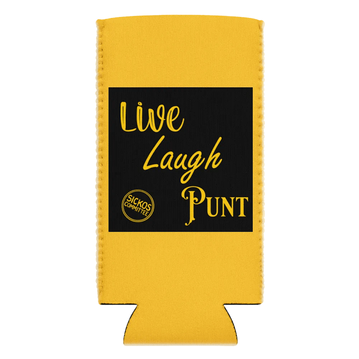Live Laugh Punt Koozie product image (2)
