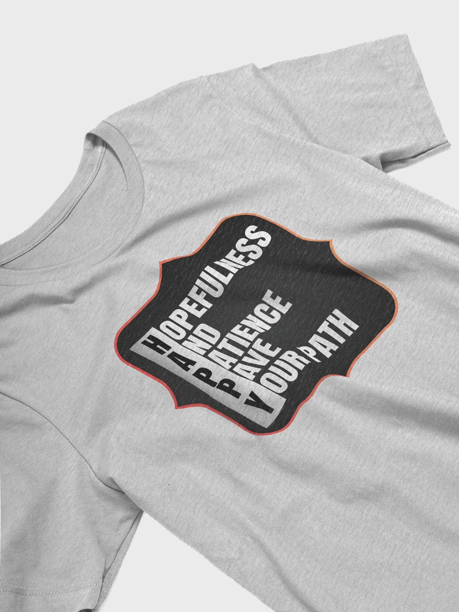 HAPPY: Hopefulness And Patience Pave Your path T-Shirt product image (3)