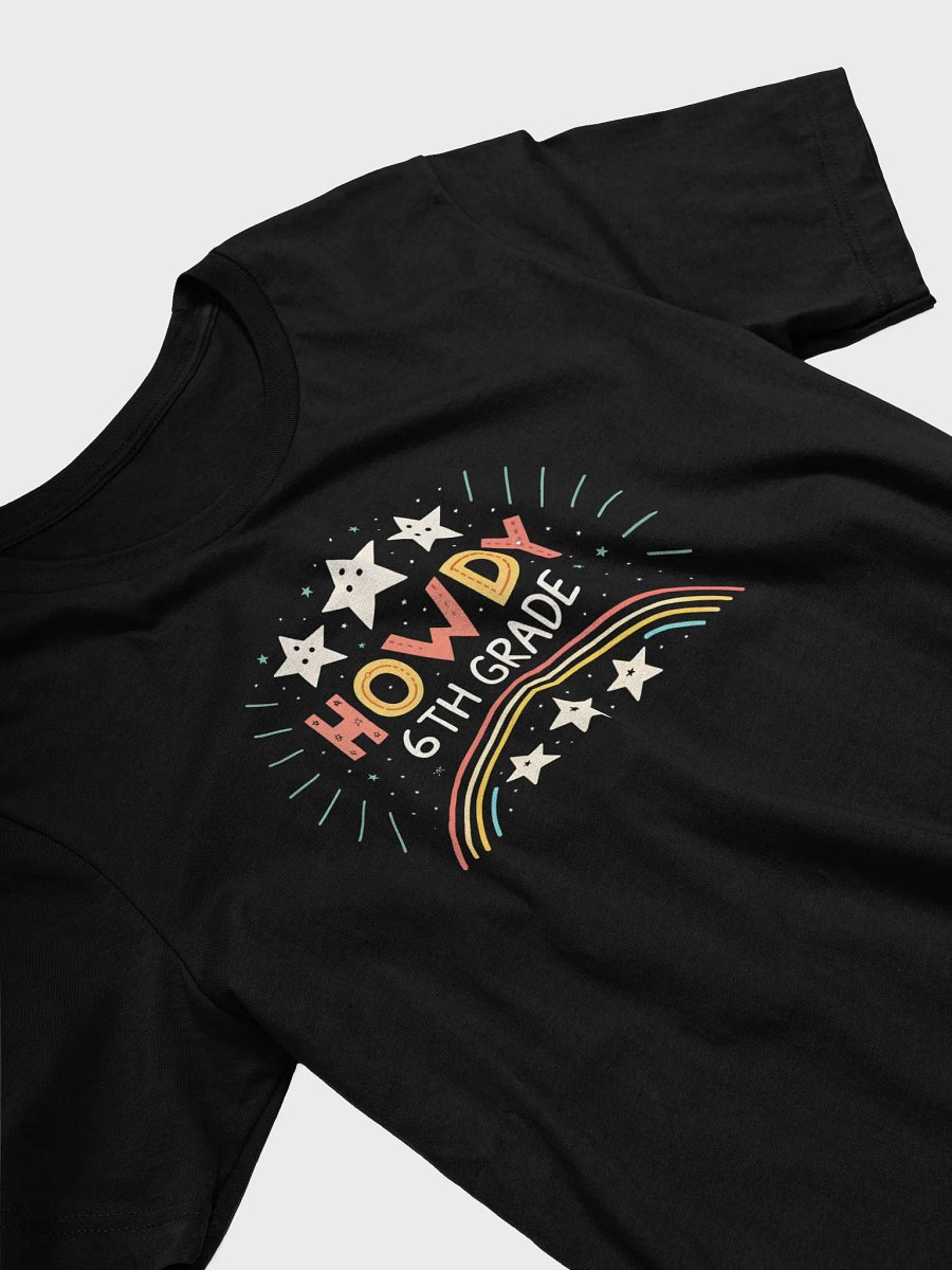 Howdy 6th Grade Teacher Student Rodeo Country Western T-Shirt product image (3)