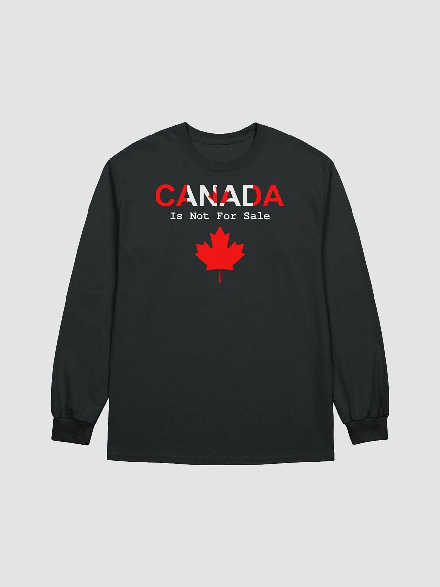 Canada Is Not For Sale Long Sleeve T Shirt product image (2)
