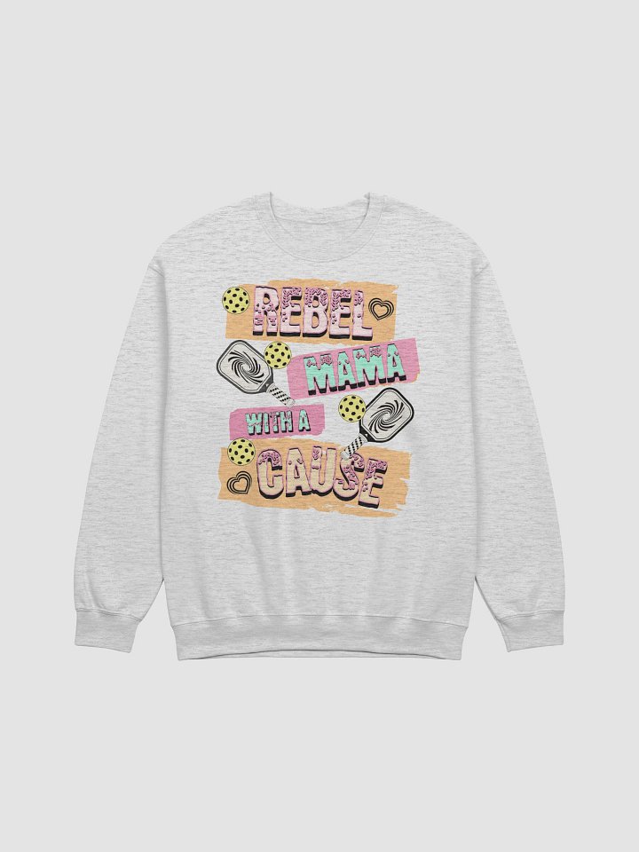 Rebel Mama With a Cause Pickleball Crewneck product image (15)